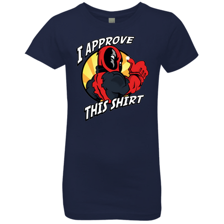 T-Shirts Midnight Navy / YXS I Approve This Shirt Girls Premium T-Shirt