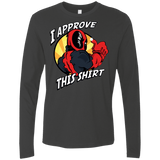T-Shirts Heavy Metal / Small I Approve This Shirt Men's Premium Long Sleeve