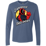 T-Shirts Indigo / Small I Approve This Shirt Men's Premium Long Sleeve