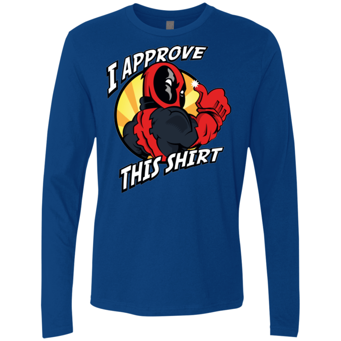 T-Shirts Royal / Small I Approve This Shirt Men's Premium Long Sleeve