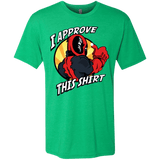 I Approve This Shirt Men's Triblend T-Shirt
