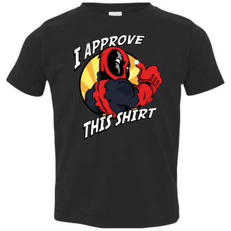 T-Shirts Black / 2T I Approve This Shirt Toddler Premium T-Shirt