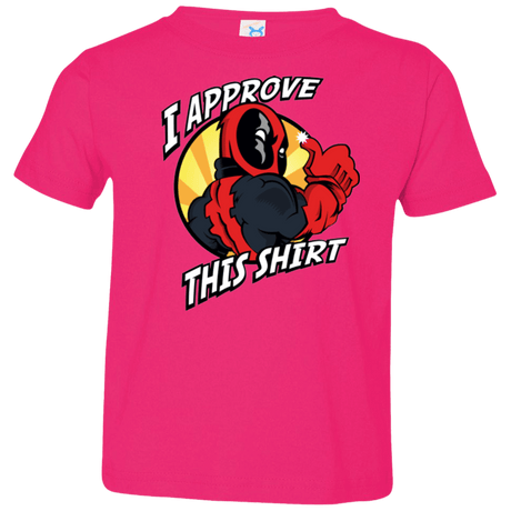 T-Shirts Hot Pink / 2T I Approve This Shirt Toddler Premium T-Shirt