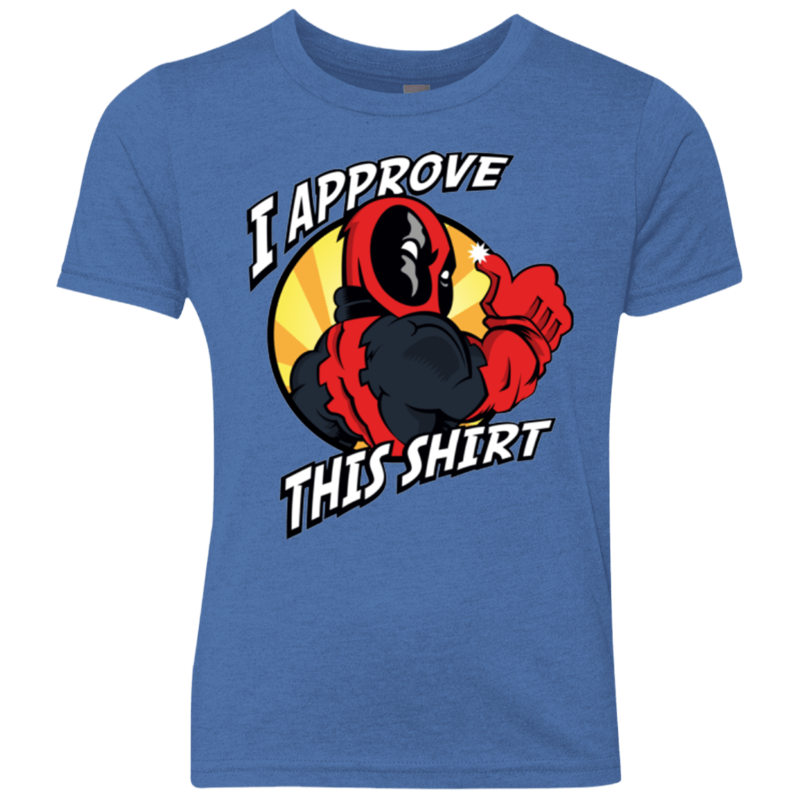 T-Shirts Vintage Royal / YXS I Approve This Shirt Youth Triblend T-Shirt