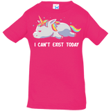 T-Shirts Hot Pink / 6 Months I Can't Exist Today Infant Premium T-Shirt