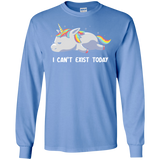 T-Shirts Carolina Blue / S I Can't Exist Today Men's Long Sleeve T-Shirt