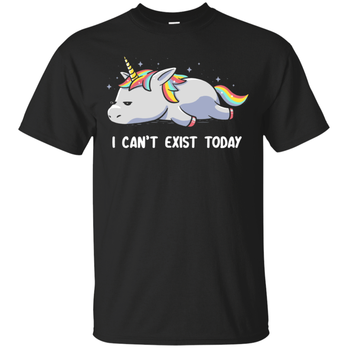 T-Shirts Black / S I Can't Exist Today T-Shirt