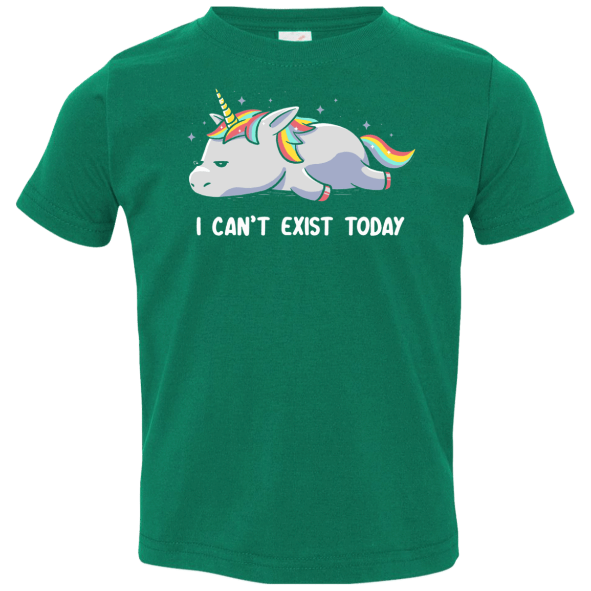 T-Shirts Kelly / 2T I Can't Exist Today Toddler Premium T-Shirt