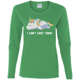 T-Shirts Irish Green / S I Can't Exist Today Women's Long Sleeve T-Shirt