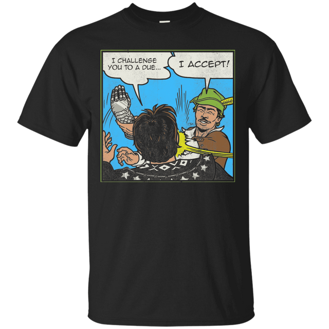T-Shirts Black / S I Challenge You to a Duel T-Shirt
