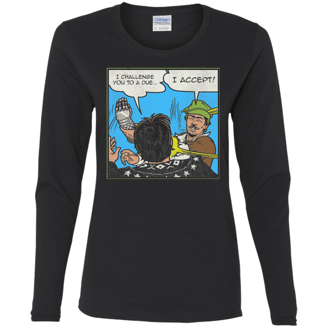 T-Shirts Black / S I Challenge You to a Duel Women's Long Sleeve T-Shirt