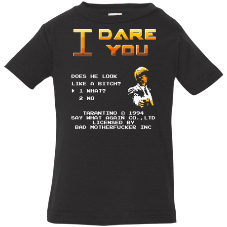 T-Shirts Black / 6 Months I Dare you Infant Premium T-Shirt