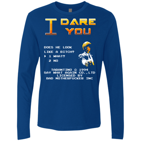 T-Shirts Royal / Small I Dare you Men's Premium Long Sleeve