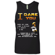 T-Shirts Black / Small I Dare you Men's Premium Tank Top