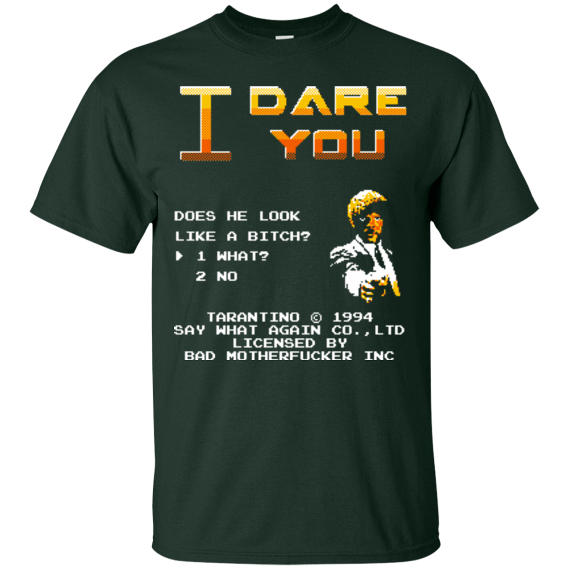 T-Shirts Forest Green / Small I Dare you T-Shirt