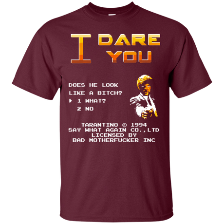 T-Shirts Maroon / Small I Dare you T-Shirt