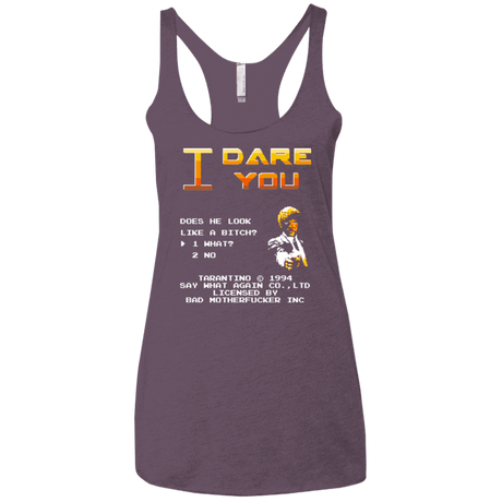 T-Shirts Vintage Purple / X-Small I Dare you Women's Triblend Racerback Tank