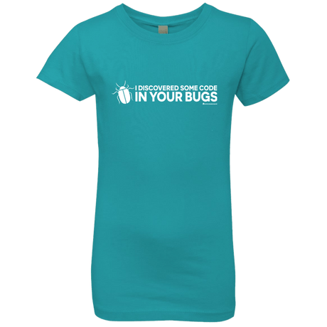 T-Shirts Tahiti Blue / YXS I Discovered Some Code In Your Bugs Girls Premium T-Shirt