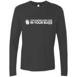 T-Shirts Heavy Metal / Small I Discovered Some Code In Your Bugs Men's Premium Long Sleeve