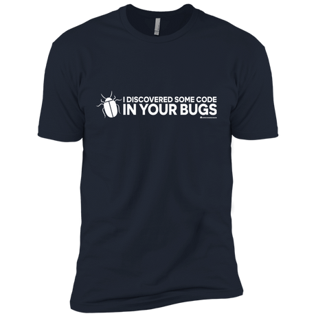 T-Shirts Midnight Navy / X-Small I Discovered Some Code In Your Bugs Men's Premium T-Shirt