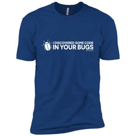 T-Shirts Royal / X-Small I Discovered Some Code In Your Bugs Men's Premium T-Shirt