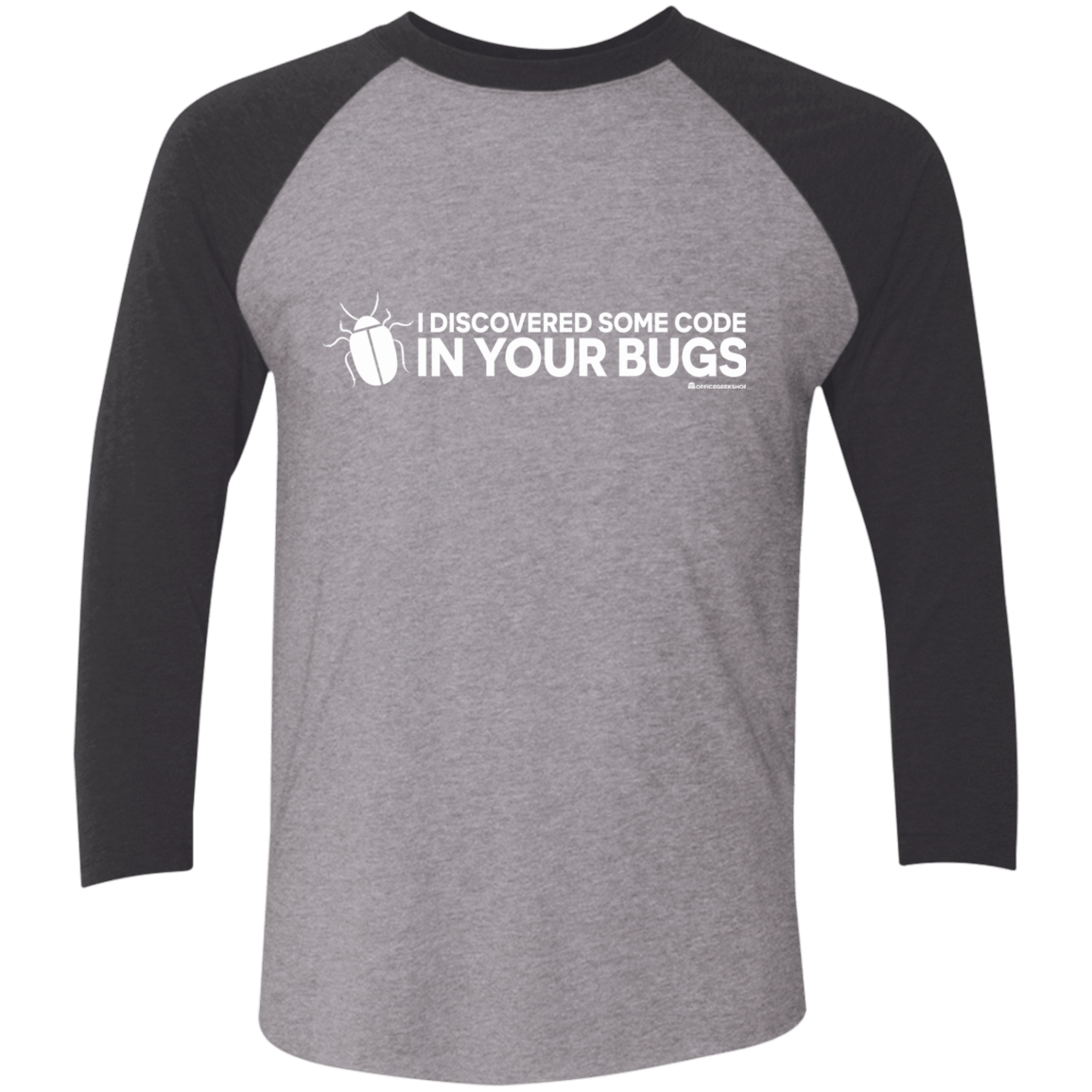 T-Shirts Premium Heather/Vintage Black / X-Small I Discovered Some Code In Your Bugs Men's Triblend 3/4 Sleeve