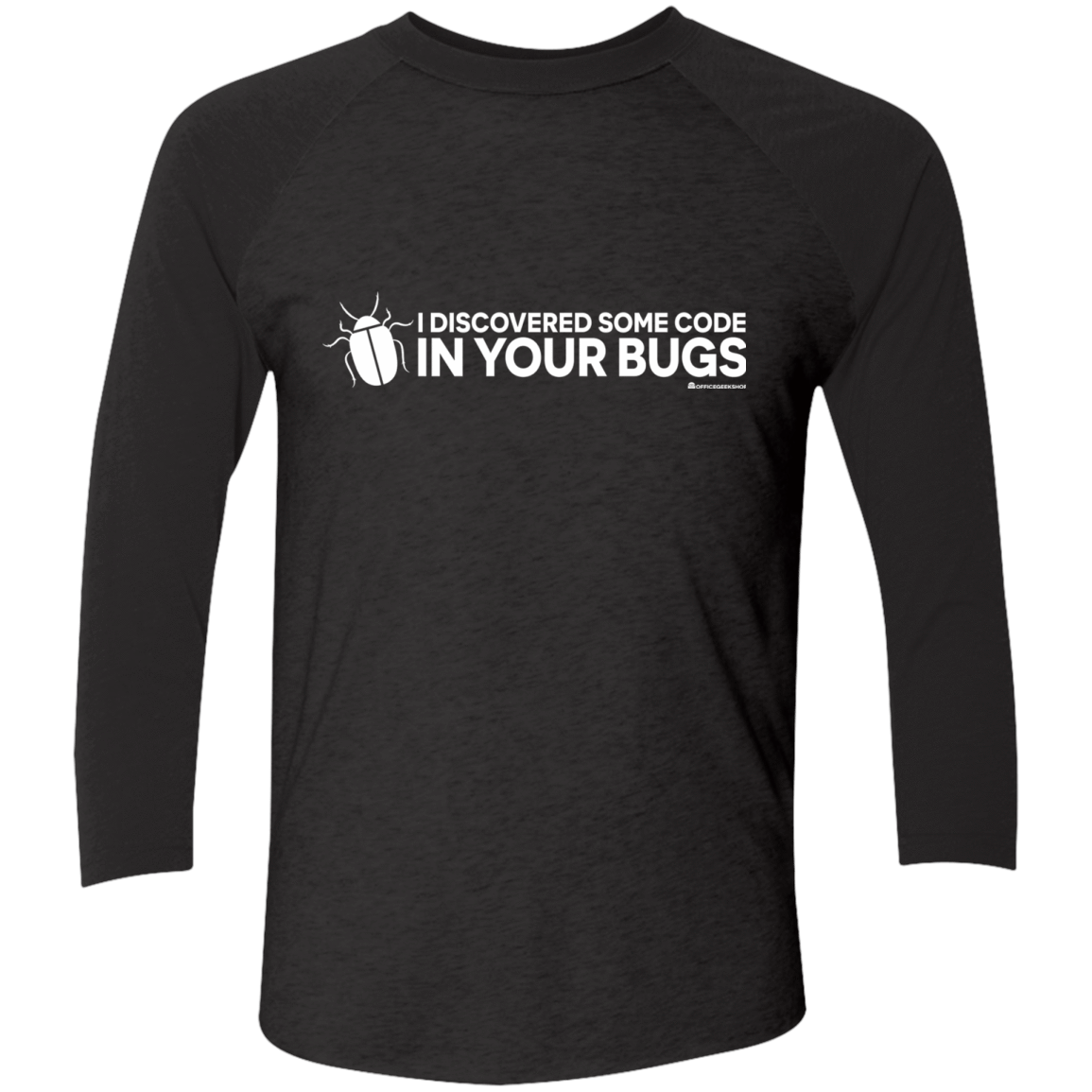 T-Shirts Vintage Black/Vintage Black / X-Small I Discovered Some Code In Your Bugs Men's Triblend 3/4 Sleeve