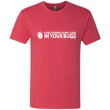 T-Shirts Vintage Red / Small I Discovered Some Code In Your Bugs Men's Triblend T-Shirt