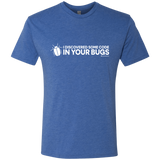 T-Shirts Vintage Royal / Small I Discovered Some Code In Your Bugs Men's Triblend T-Shirt