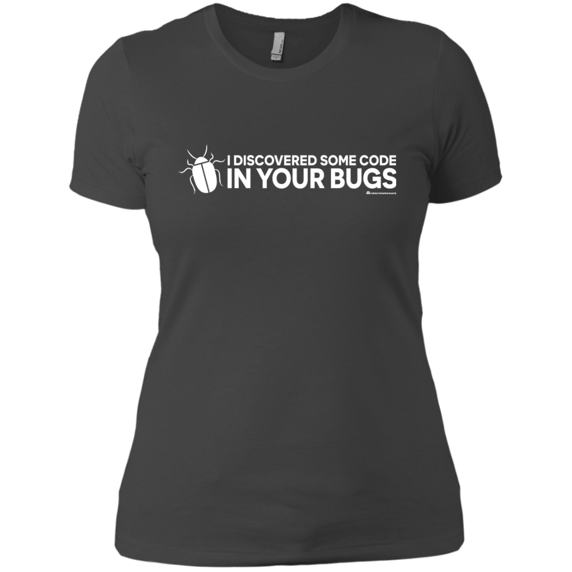 T-Shirts Heavy Metal / X-Small I Discovered Some Code In Your Bugs Women's Premium T-Shirt