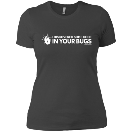 T-Shirts Heavy Metal / X-Small I Discovered Some Code In Your Bugs Women's Premium T-Shirt