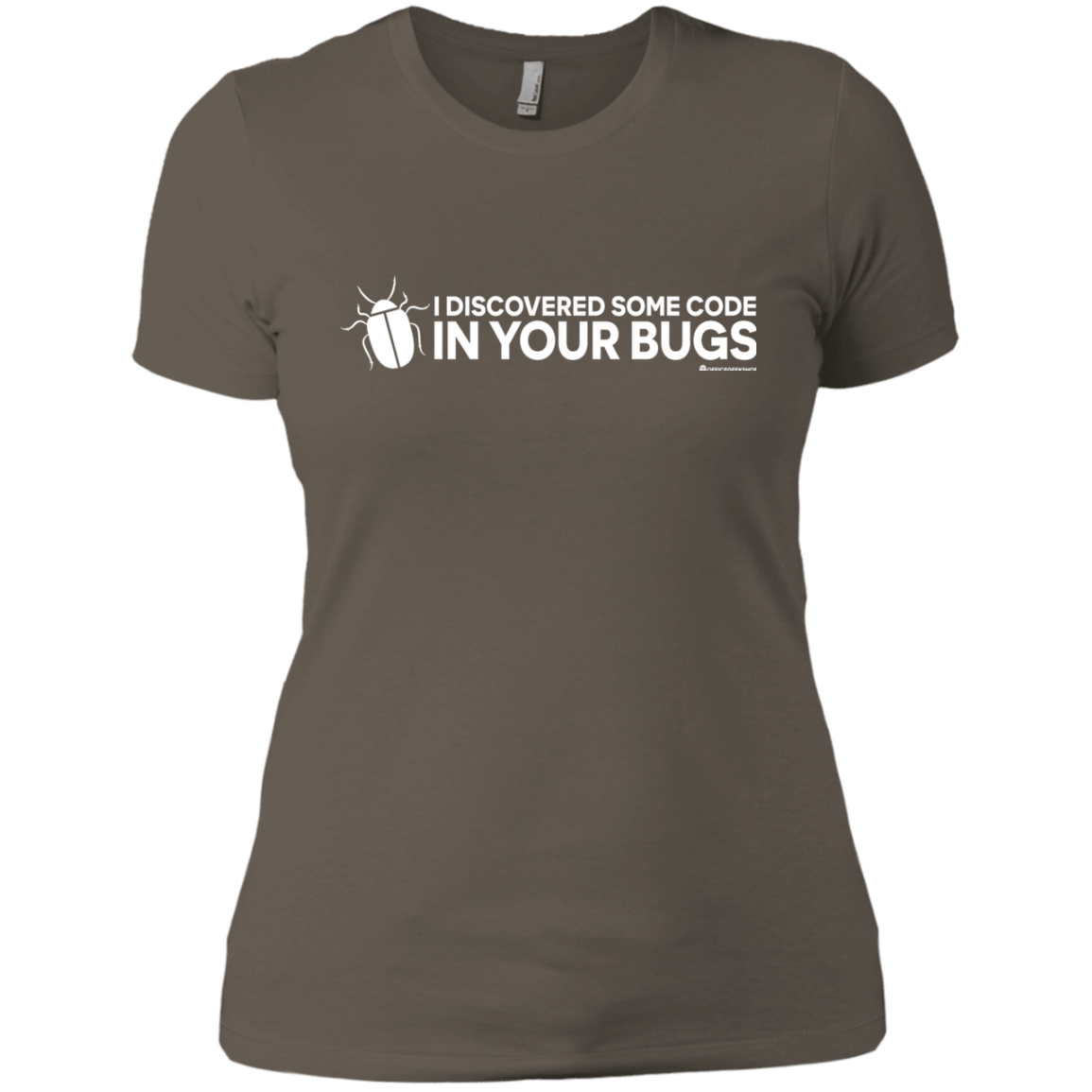 T-Shirts Warm Grey / X-Small I Discovered Some Code In Your Bugs Women's Premium T-Shirt