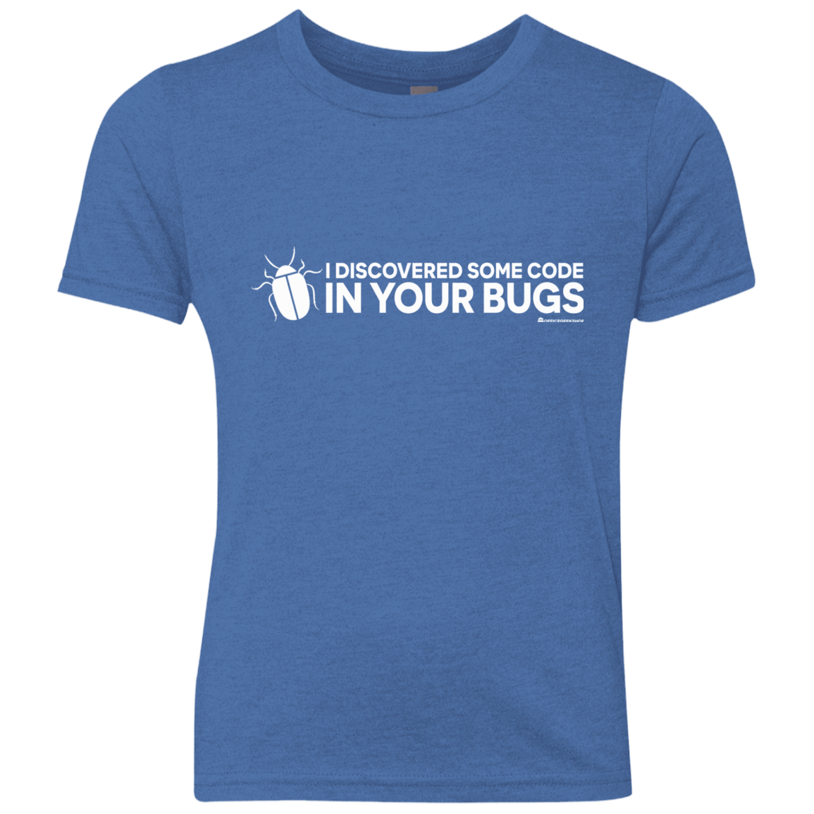 T-Shirts Vintage Royal / YXS I Discovered Some Code In Your Bugs Youth Triblend T-Shirt