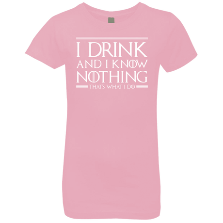 T-Shirts Light Pink / YXS I Drink & I Know Nothing Girls Premium T-Shirt