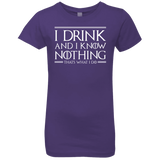 T-Shirts Purple Rush / YXS I Drink & I Know Nothing Girls Premium T-Shirt