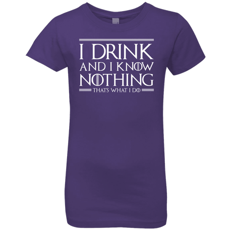 T-Shirts Purple Rush / YXS I Drink & I Know Nothing Girls Premium T-Shirt