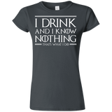 T-Shirts Charcoal / S I Drink & I Know Nothing Junior Slimmer-Fit T-Shirt