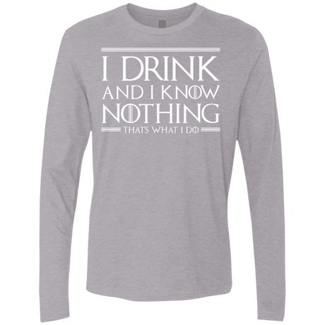 T-Shirts Heather Grey / S I Drink & I Know Nothing Men's Premium Long Sleeve