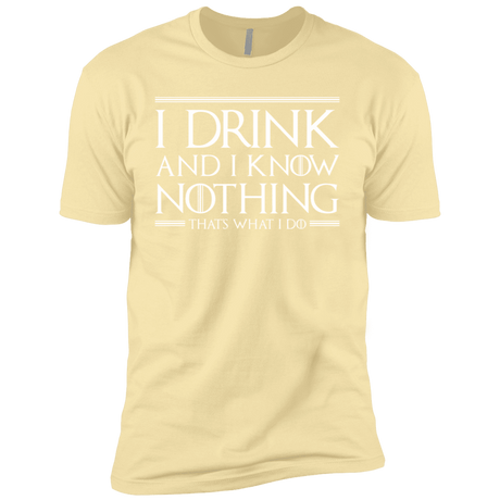T-Shirts Banana Cream / X-Small I Drink & I Know Nothing Men's Premium T-Shirt