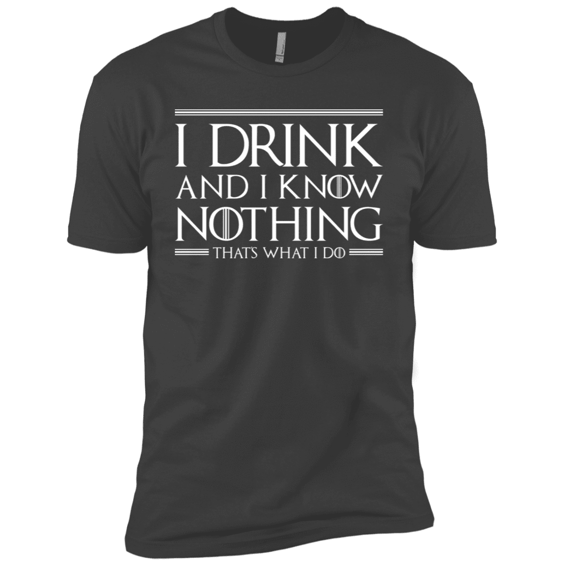 T-Shirts Heavy Metal / X-Small I Drink & I Know Nothing Men's Premium T-Shirt