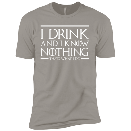 T-Shirts Light Grey / X-Small I Drink & I Know Nothing Men's Premium T-Shirt