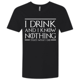 T-Shirts Black / X-Small I Drink & I Know Nothing Men's Premium V-Neck
