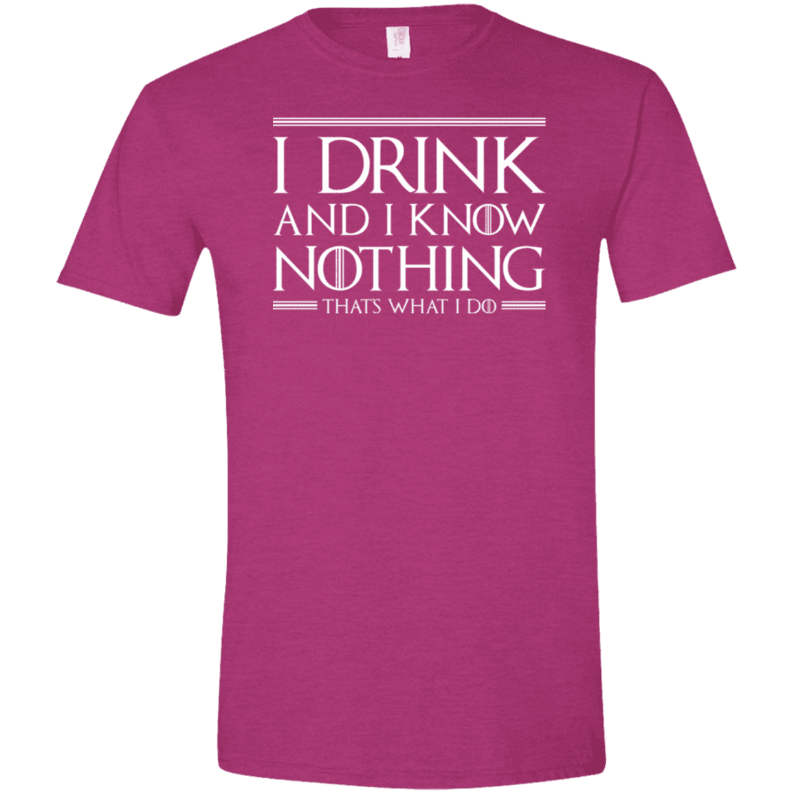T-Shirts Antique Heliconia / S I Drink & I Know Nothing Men's Semi-Fitted Softstyle