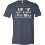 T-Shirts Heather Navy / S I Drink & I Know Nothing Men's Semi-Fitted Softstyle