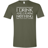 T-Shirts Military Green / S I Drink & I Know Nothing Men's Semi-Fitted Softstyle