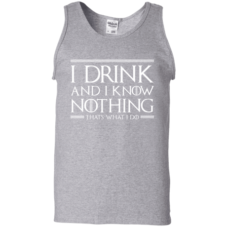 T-Shirts Sport Grey / S I Drink & I Know Nothing Men's Tank Top
