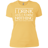 T-Shirts Banana Cream/ / X-Small I Drink & I Know Nothing Women's Premium T-Shirt