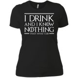 T-Shirts Black / X-Small I Drink & I Know Nothing Women's Premium T-Shirt