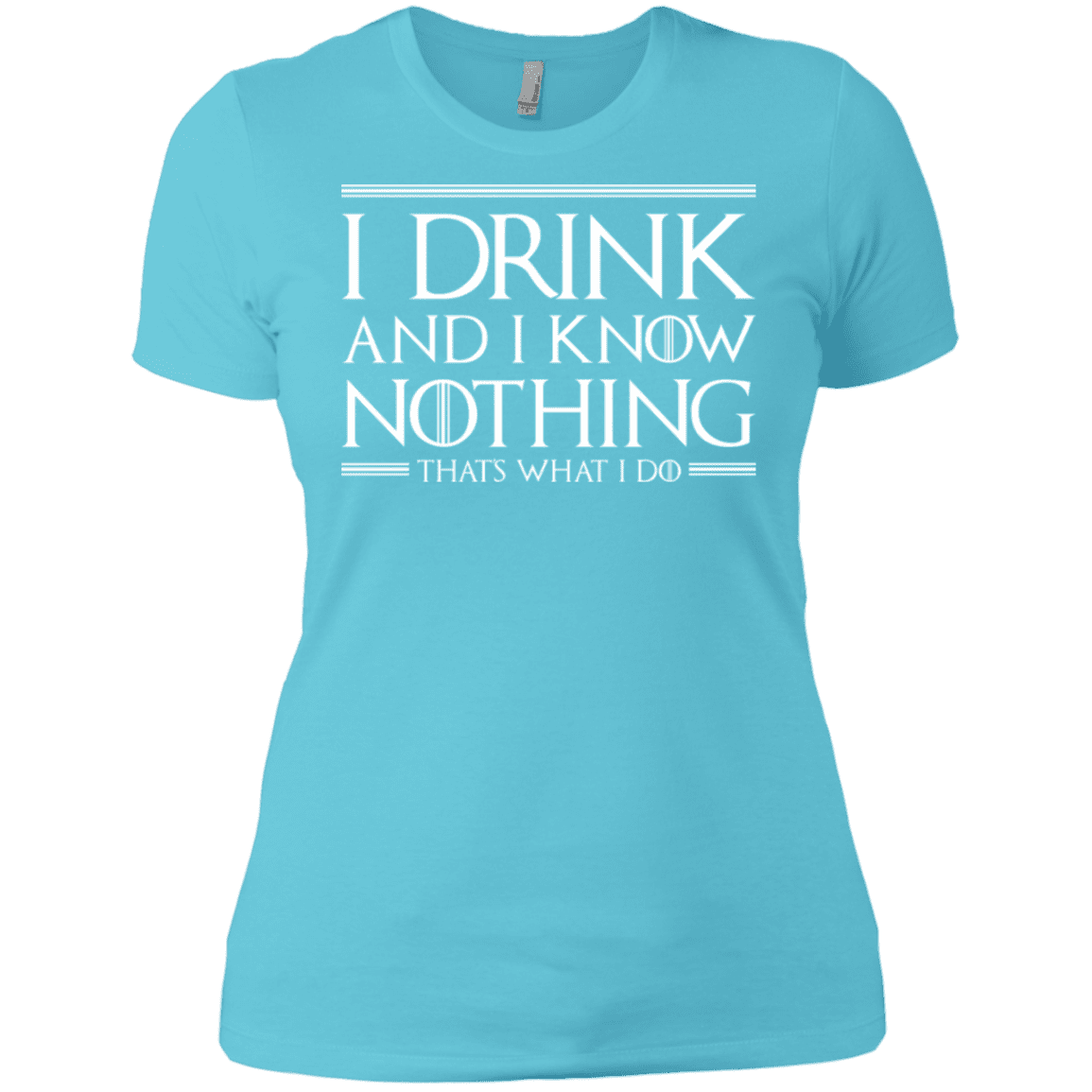 T-Shirts Cancun / X-Small I Drink & I Know Nothing Women's Premium T-Shirt