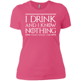 T-Shirts Hot Pink / X-Small I Drink & I Know Nothing Women's Premium T-Shirt